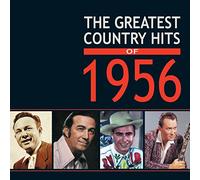 the greatest country hits of 1956