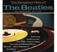 V/A - Greatest Hits Of The Beatles: Classical Style