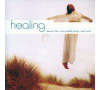 V/A - Healing: Music For Your Mindbody & Soul
