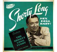 Various Artists Shorty Long: The Shorty Long Story 1947-1956 (CD) Album
