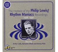 Rhythm Maniacs Philip Lewis/Rhythm Maniacs Recordings 1928-1930 (CD) Album