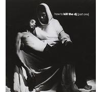 V/A - How To Kill The Dj -14Tr-