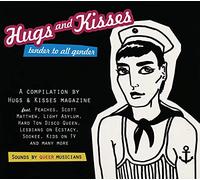 Various Artists Hugs and Kisses: Tender to All Gender (CD) Album