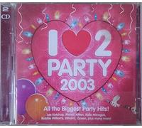 V/A - I LOVE 2 PARTY 2003 -45TR