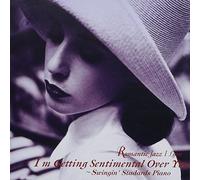 V/A - Im Getting Sentimental Over You: Piano Standards