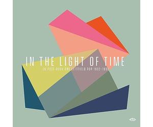 V/A - IN THE LIGHT OF TIME - UK POST-ROCK AND LEFTFIELD POP 1992 - 1998 - K72z