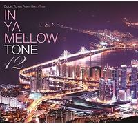 V/A - In Ya Mellow Tone 12 Goon Trax 10th Anniversary Ed