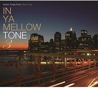 V/A - In Ya Mellow Tone 3 Goon Trax 10th Anniversary Edi