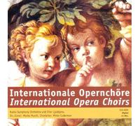 V/A - INTERNATIONAL OPERA CHOIR