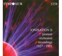V/A - Ionisation Ii Pioneer Orchestra Recordings 1927-51
