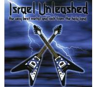 V/A - Israel Unleashed: Best Rock & Metal From The Holy