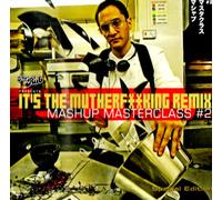 V/A - IT'S THE M.F. REMIX 2