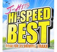 V.A. - J-HITS Hi-SPEED BEST-GOOD FOR 35 DRIVING TRAXX-