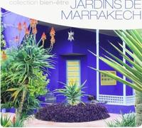 V/A - Jardins De Marrakech: Collection Bien-Etre