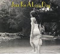 V/A - Jazz For A Lazy Day (2 CD)