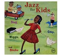 V/A - Jazz For Kids-Sing Clap Wiggle & Shake