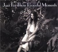 V/A - Jazz For Peaceful Moments (2 CD)