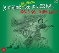 V/A Je N'Aime Decidement Pas Le Classiq (CD)