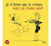 V/A - JE N'AIME PAS LE VIOLON..