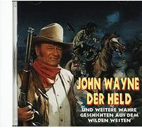 John Wayne, Der Held Und Weitere Stories (CD) Album