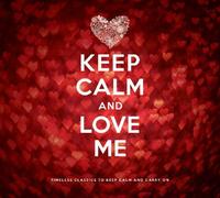 V/A - Keep Calm & Love Me (2 CD)