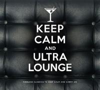 V/A - Keep Calm & Ultra Lounge (2 CD)