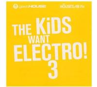 V/A - Kids Want Electro Iii (2 CD)