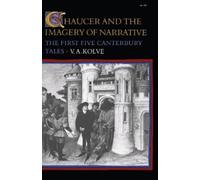 V. A. Kolve Chaucer and the Imagery of Narrative (Tascabile)