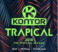 Various Kontor Trapical 2018 - The Festival Season (CD)