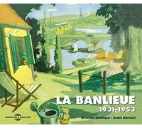 V/A - LA BANLIEUE 1931-1953