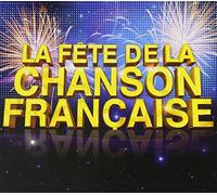 V/A - LA FETE DE LA CHANSON..