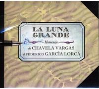 V/A - La Luna Grande De Chavela Vargas A Garcia Lorca