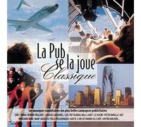 V/A - La Pub Se La Joue Classique