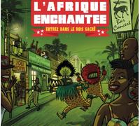 V/A - L'Afrique Enchantee ''Entrez Dans Le Boi