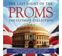 Various Composers The Last Night of the Proms: The Ultimate Collection (CD)