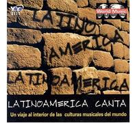 V/A - Latino America Canta-Un Viaje Al Interior De Las C