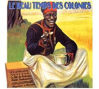 V/A - LE BEAU TEMPS DES COLONIE