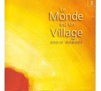 V A - Le Monde Est Un Village 3