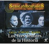 V/A - Legendary Three Tenors: Caruso Gigli Schipa