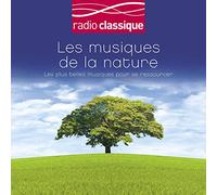 V/A - Les Musiques De La Nature Radio Classique