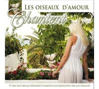 V/A - Les Oiseaux D'Amour Chantent