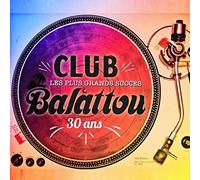 V/A - Les Plus Grands Succes Du Club Balattou 30 Ans