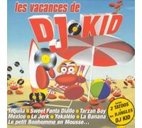 V/A - LES VANCANCES DE DJ KID
