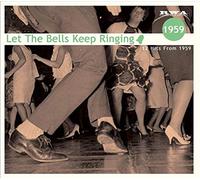 V/A – Let the Bells Keep Ringing. 12 Hits from 1959 – Various Mielsch