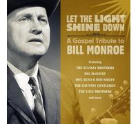 V/A - Let The Light Shine Down: A Gospel Tribute To Bill