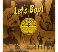 V/A - Let's Bop: 40 Rockin Tracks From The Sun Vaults