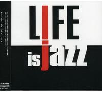 V/A - Life Is Jazz