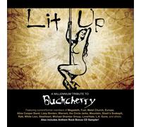 V/A - Lit Up: A Millennium Tribute To Buckcherry (2 CD)