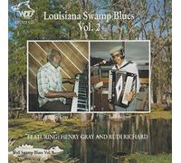 Henry Gray Louisiana Swamp Blues Vol. 2 (CD)