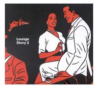 V/A - LOUNGE STORY V.2